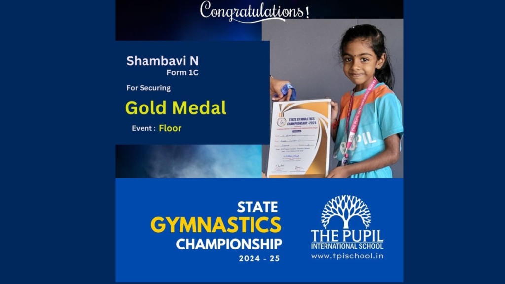 Shambavi N – Winner of the State Gymnastics Championship 2024 at The Pupil International School
