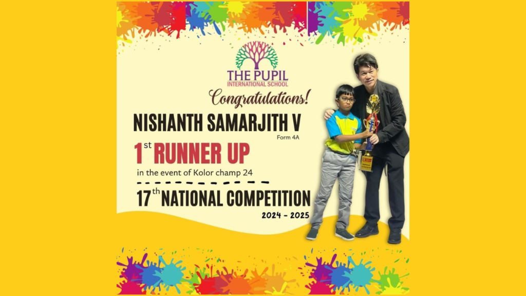 Nishanth Samarjith V Secures 1st Runner-Up at Kolor Champ 24 National Competition at The Pupil International School