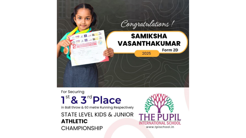 Athletic Achievements by Samiksha Vasanthakumar at The Pupil International School