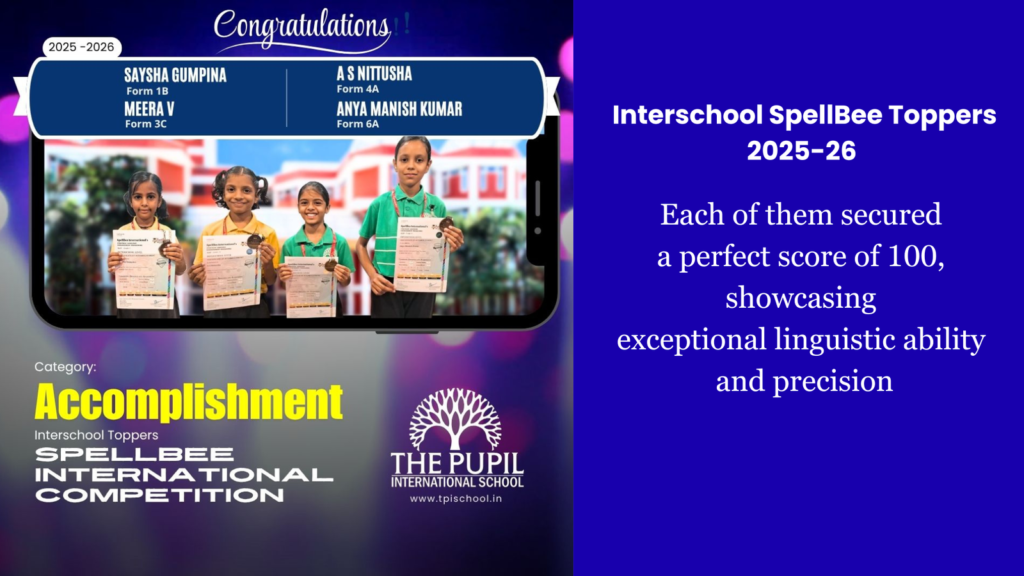 Interschool Spell Bee Achievers – 2025–26 at The Pupil International School