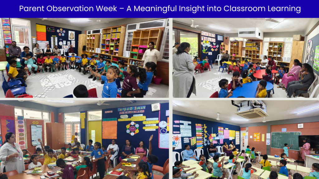 Parent Observation Week – A Meaningful Insight into Classroom Learning at The Pupil International School