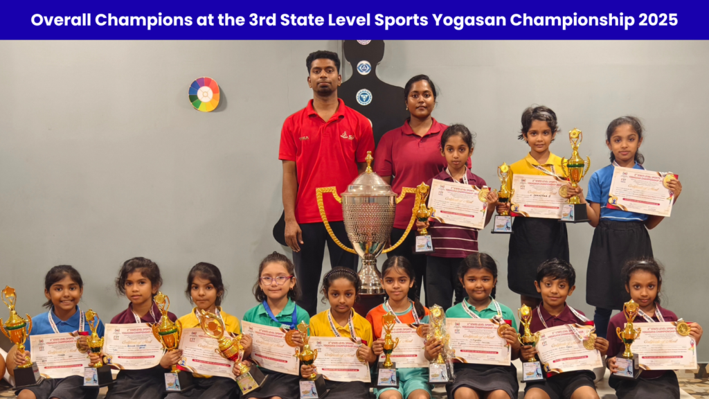 State-Level Yogasana Championship 2025 – Overall Champions at The Pupil International School