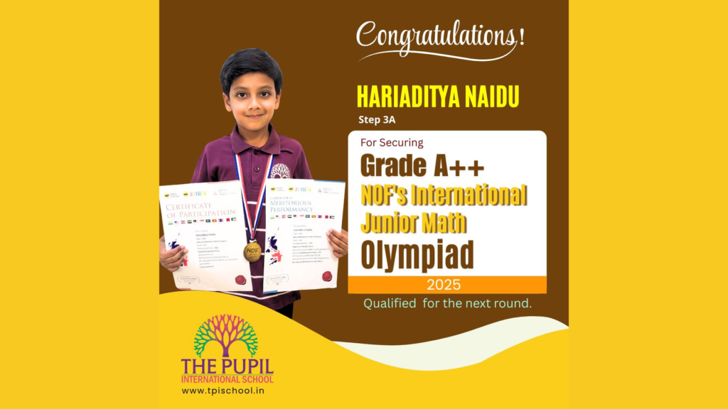 Achievement in Mathematics Olympiad at The Pupil International School