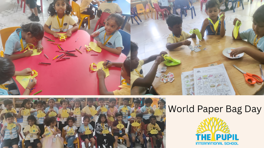 Celebrating World Paper Bag Day at The Pupil International School